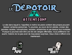 MISE EN GARDE avant d'ouvrir le vieux SITE du Dépotoir