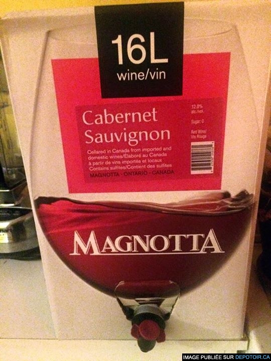 Magnotta, ça doit pas être très équilibré comme vin....