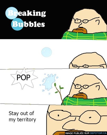breaking bubbles