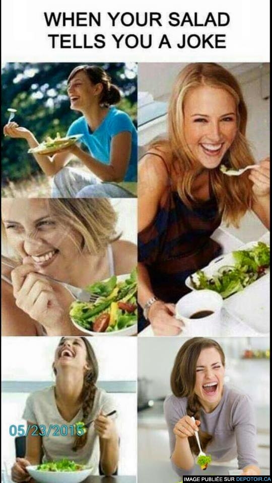 Quand ta salade te raconte des jokes
