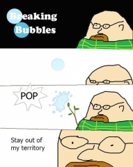 breaking bubbles
